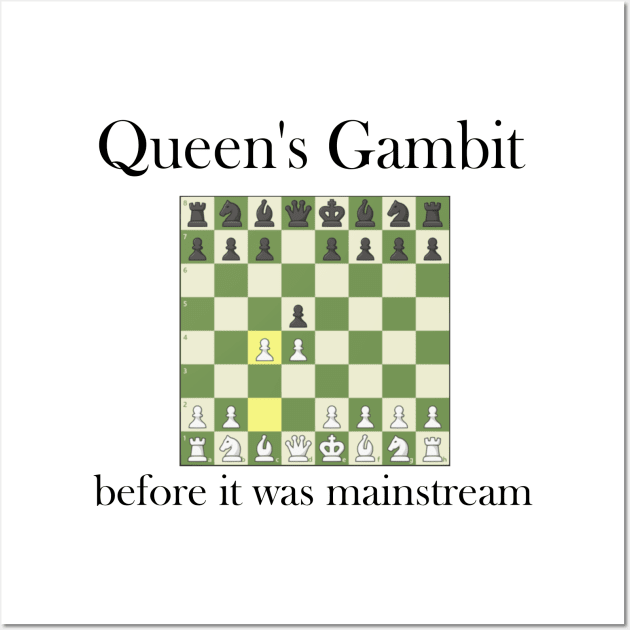 Queen's gambit before it was mainstream Wall Art by Starbuck1992